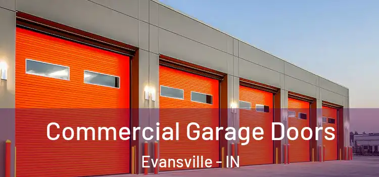  Commercial Garage Doors Evansville - IN