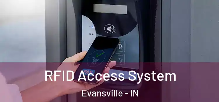  RFID Access System Evansville - IN